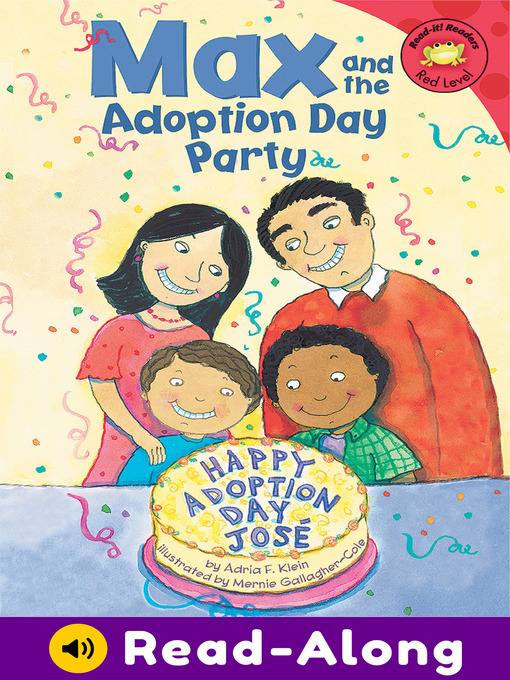 Title details for Max and the Adoption Day Party by Mernie Gallagher-Cole - Available
